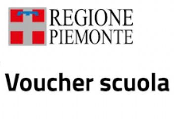 REGIONE PIEMONTE: Voucher scuola 2023 - 2024